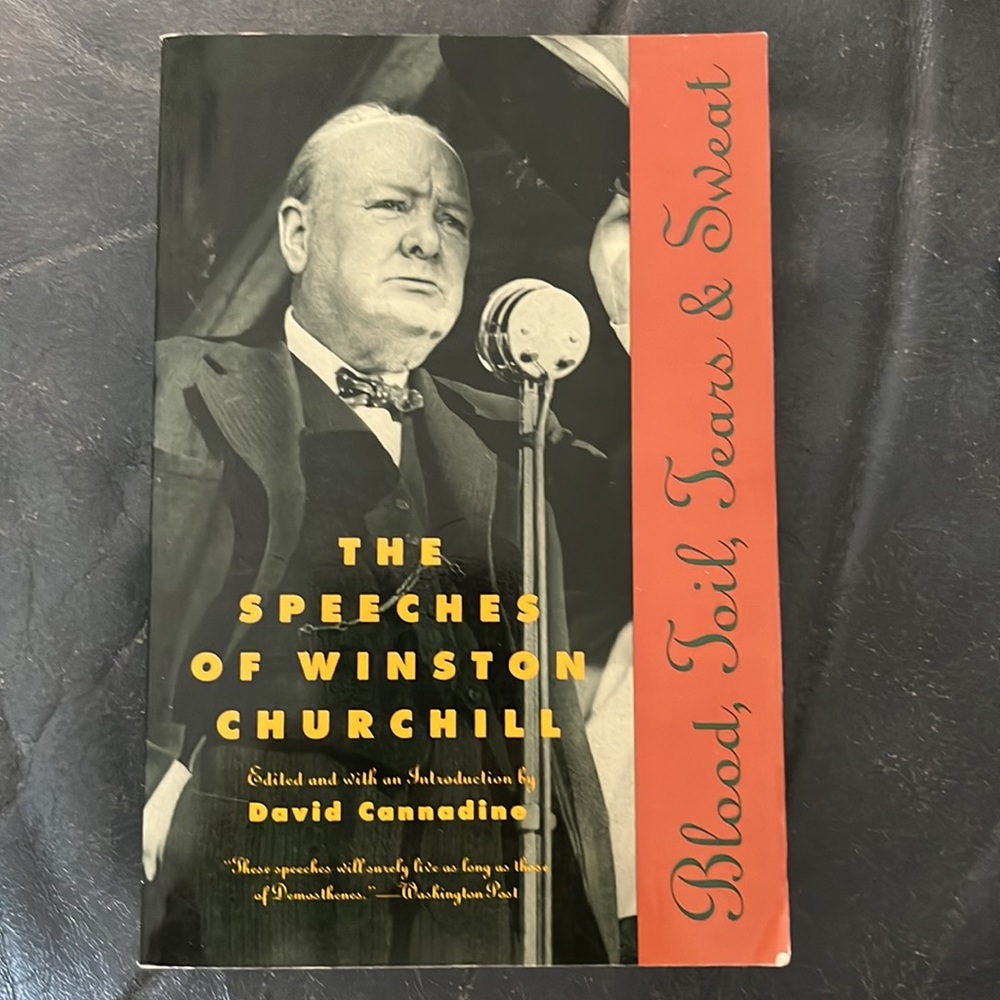 The Speeches of Winston Churchill Blood, Toil, Tears & Sweat Softcover book